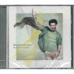 MANUEL CARRASCO - BAILAR EL VIENTO - CD