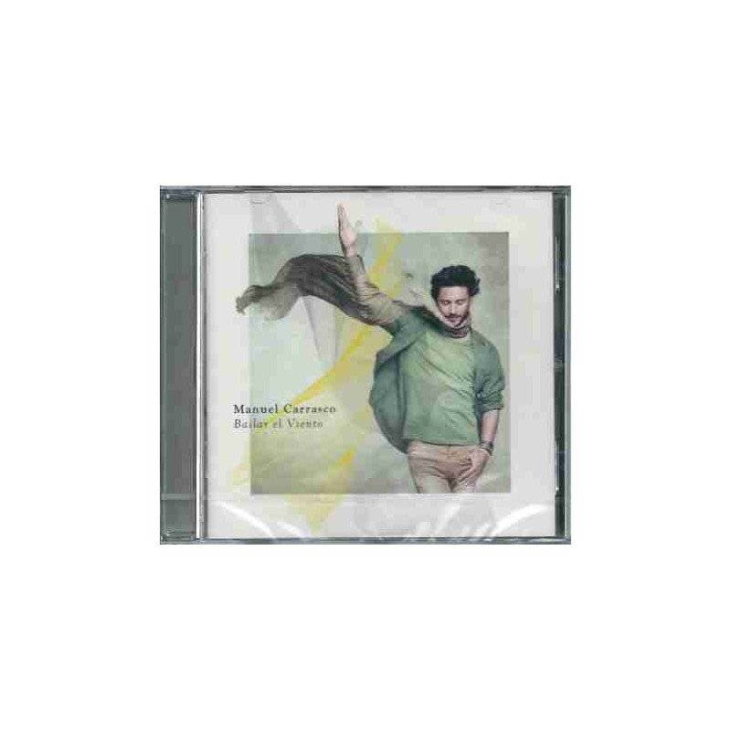 MANUEL CARRASCO - BAILAR EL VIENTO - CD MANUEL CARRASCO - BAILAR EL VIENTO - CD