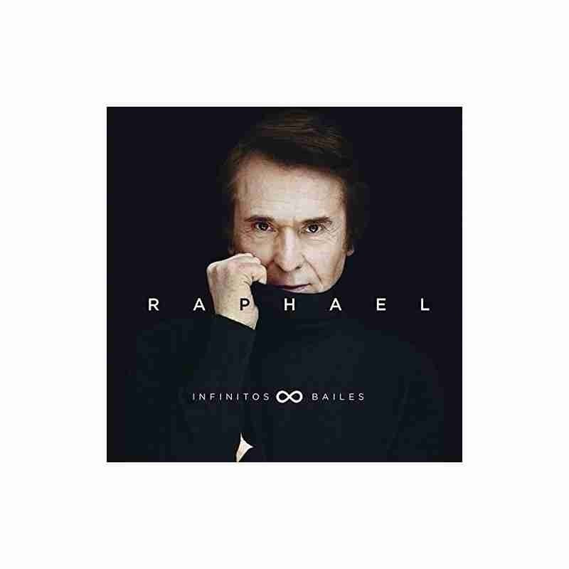 RAPHAEL - INFINITOS BAILES - CD