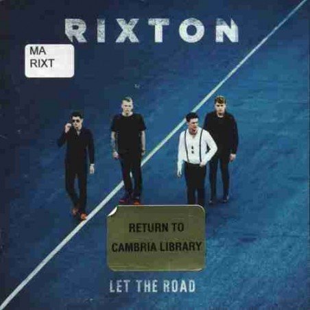 RIXTON - LET THE ROAD - CD