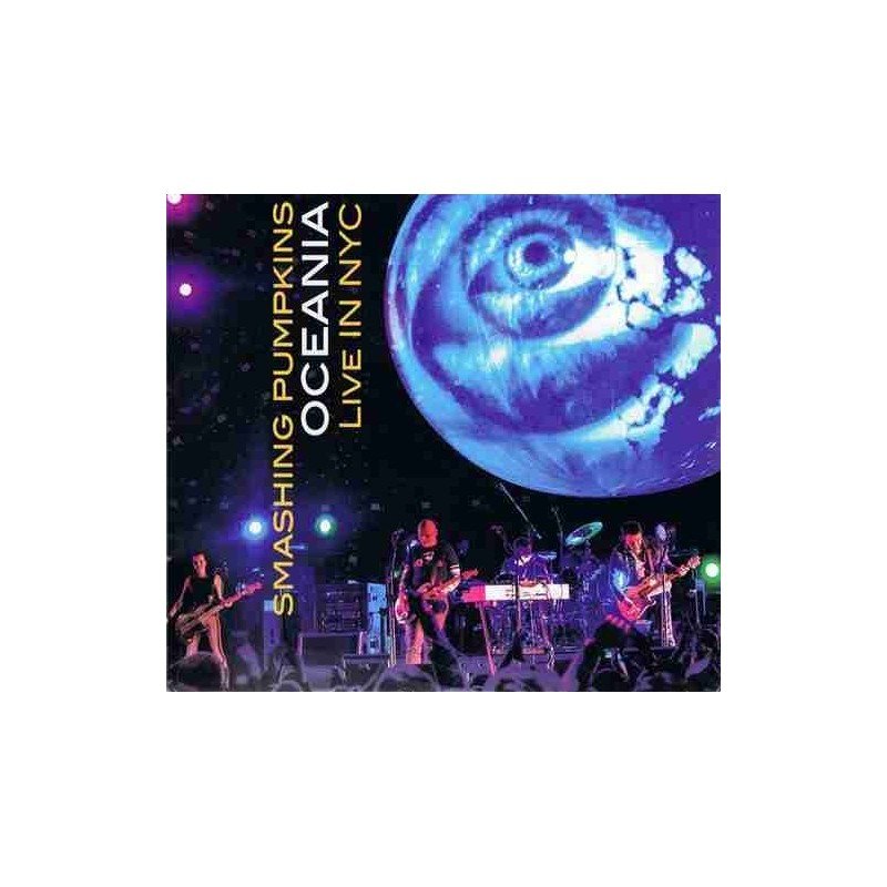 SMASHING PUMPKINS - OCEANIA: LIVE IN NYC - 2CD+DVD SMASHING PUMPKINS - OCEANIA: LIVE IN NYC - 2CD+DVD