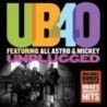 UB 40 - UNPLUGGED & GREATEST HITS - 2 CD