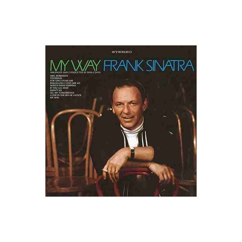 FRANK SINATRA - MY WAY (50 ANIVERSARY EDITION) - CD FRANK SINATRA - MY WAY (50 ANIVERSARY EDITION) - CD