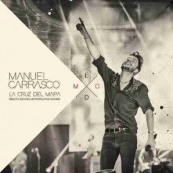 MANUEL CARRASCO - LA CRUZ DEL MAPA( DIRECTO ESTADIO METROP - CD + DVD