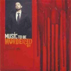EMINEM - MUSIC TO BE MURDERED BY - CD