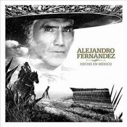 ALEJANDRO FERNANDEZ - HECHO EN MEXICO - CD DIGIP