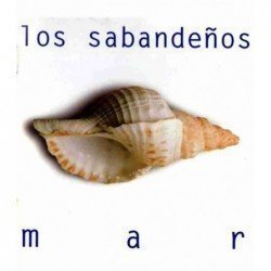 LOS SABANDEÑOS - MAR - CD