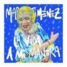 MARIA JIMENEZ - LA VIDA A MI MANERA - LP