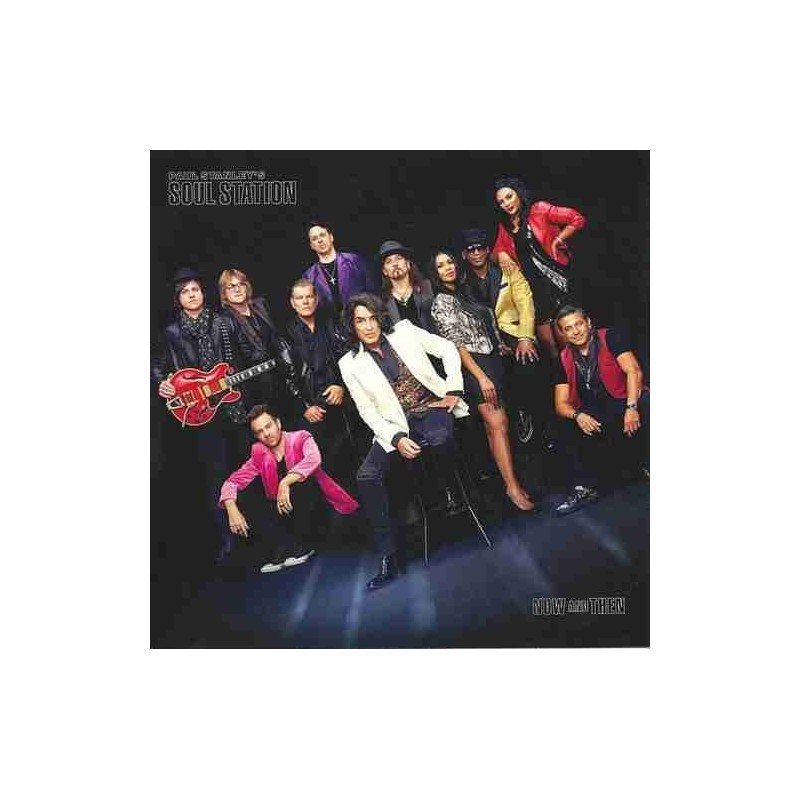 PAUL STANLEY´S SOUL STATION - NOW AND THEN - CD PAUL STANLEY´S SOUL STATION - NOW AND THEN - CD