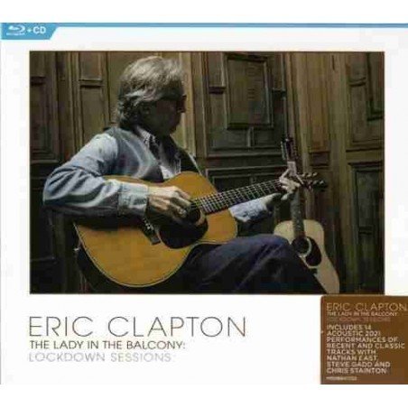 ERIC CLAPTON - LADY IN THE BALCONY: LOCKDOWN SESSIONS D