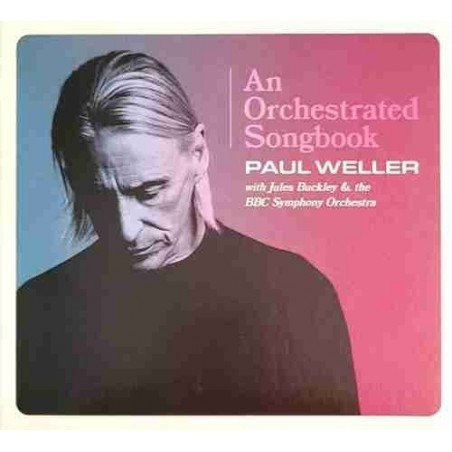 PAUL WELLER - AN ORCHESTRATED SONGBOOK WITH JULES BUC - CD