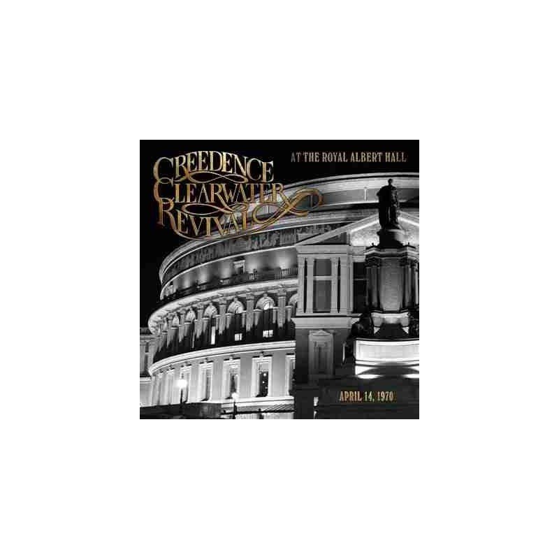 CREEDENCE CLEARWATER REVIVA - AT THE ROYAL ALBERT HALL - 2 LP CREEDENCE CLEARWATER REVIVA - AT THE ROYAL ALBERT HALL - 2 LP