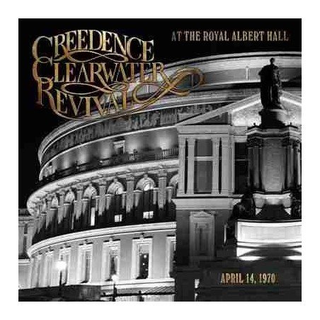 CREEDENCE CLEARWATER REVIVA - AT THE ROYAL ALBERT HALL - 2 LP