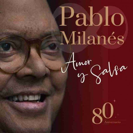 PABLO MILANES - AMOR Y SALSA 80 ANIVERSARIO - 2 CD