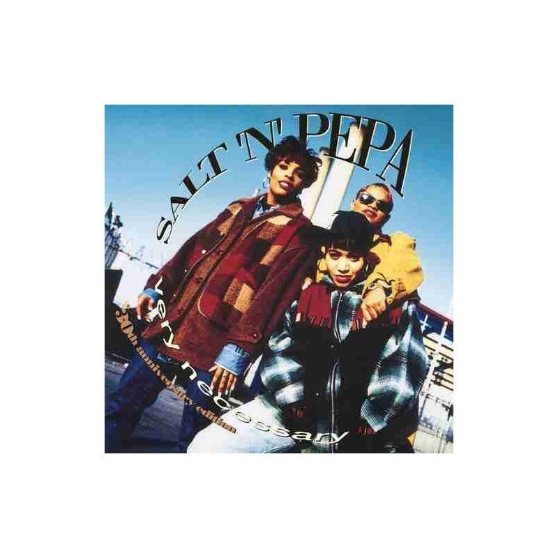 SALT 'N' PEPA - VERY NECESSARY 30 ANIVERSARIO - 2 CD SALT 'N' PEPA - VERY NECESSARY 30 ANIVERSARIO - 2 CD