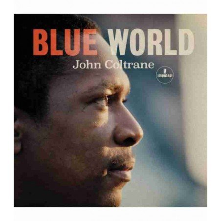 JOHN COLTRANE - BLUE WORLD - CD DIGIP