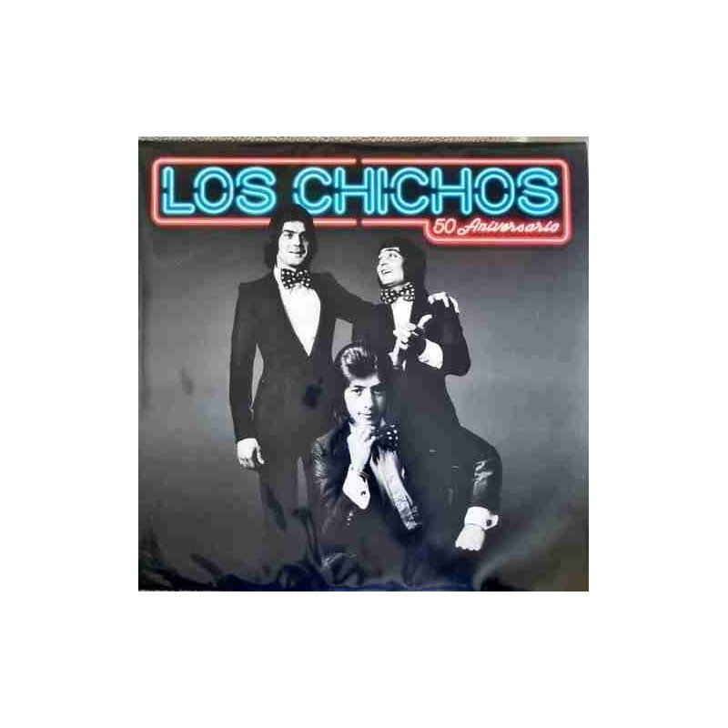 LOS CHICHOS - 50 ANIVERSARIO - 2 LP LOS CHICHOS - 50 ANIVERSARIO - 2 LP