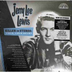 JERRY LEE LEWIS - KILLER IN STEREO: COLD COLD HEART - LP