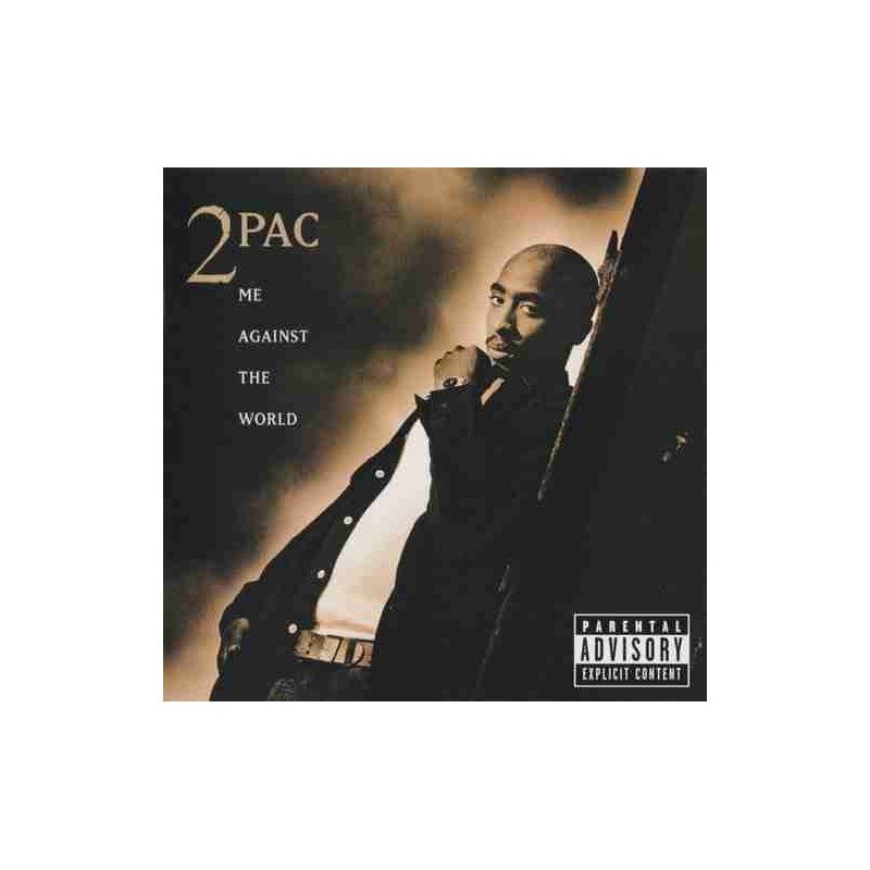 2 PAC - ME AGAINST THE WORLD - CD 2 PAC - ME AGAINST THE WORLD - CD