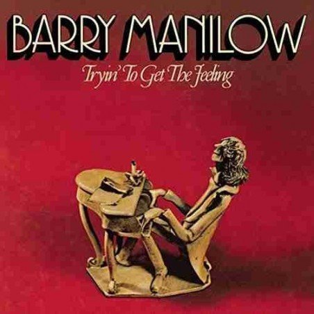BARRY MANILOW - TRYIN TO GET THE FEELING - CD