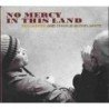 BEN HARPER & CHARLIE MUSSEL - NO MERCY IN THIS LAND - CD