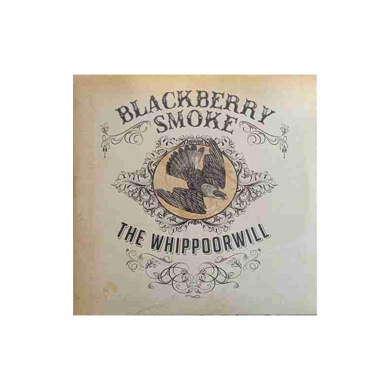 BLACKBERRY SMOKE - WHILPPOORWILL - 2 LP BLACKBERRY SMOKE - WHILPPOORWILL - 2 LP