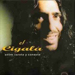 DIEGO EL CIGALA - ENTRE VARETA Y CANASTA - CD