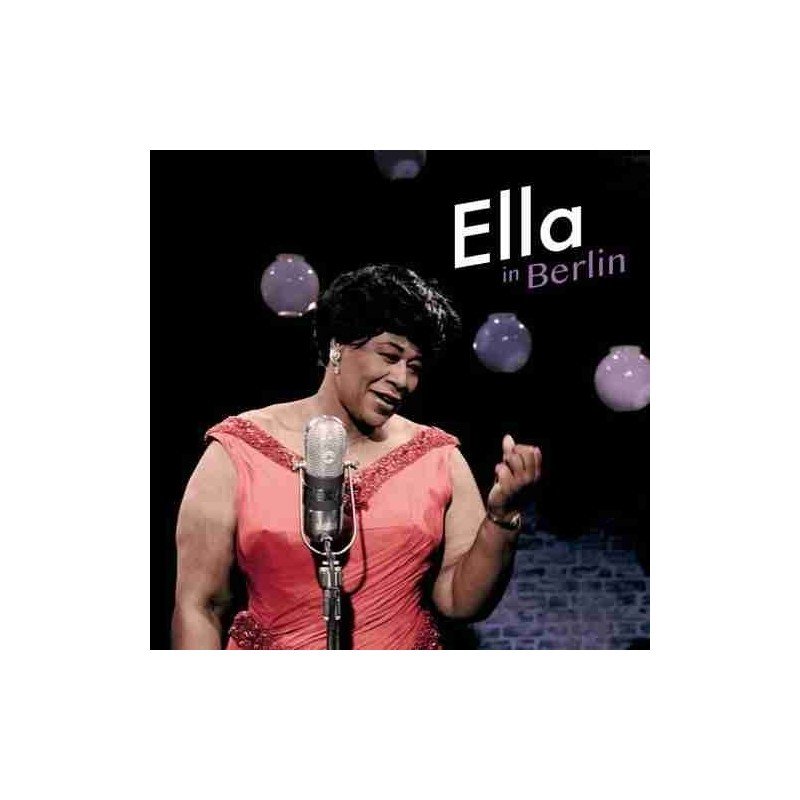 ELLA FITZGERALD - ELLA IN BERLIN+3 BONUS (LP COLOR) - LP ELLA FITZGERALD - ELLA IN BERLIN+3 BONUS (LP COLOR) - LP