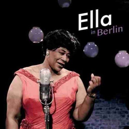 ELLA FITZGERALD - ELLA IN BERLIN+3 BONUS (LP COLOR) - LP