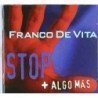 FRANCO DE VITA - STOP+ALGO MAS - CD + DVD