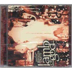 LAMB OF GOD - AS THE PALACE BURN - CD