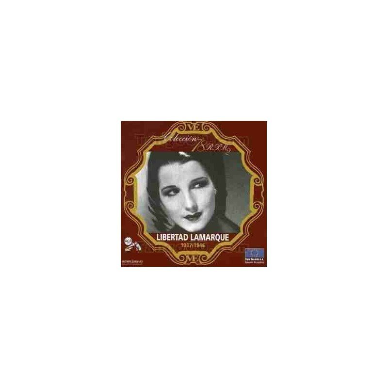 LIBERTAD LAMARQUE - COLECCION 78 RPM 1937/1946 - CD