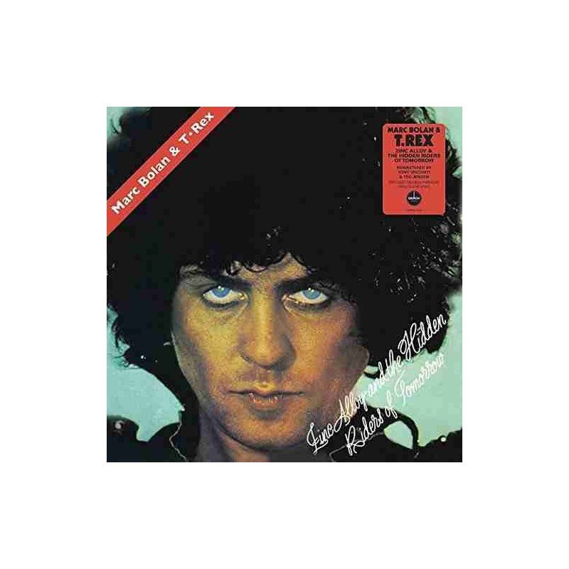 MARC BOLAN & T.REX - ZINC ALLOY AND THE HIDDEN RIDERS OF TOMO - LP MARC BOLAN & T.REX - ZINC ALLOY AND THE HIDDEN RIDERS OF TOMO - LP